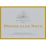 Le Mortelle 'Poggio alle Nane' Maremma Toscana 2019 Magnum